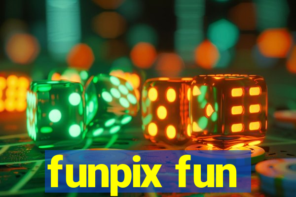 funpix fun